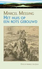 Omslag van Het huis op de rots gebouwd