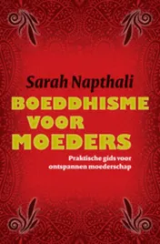 Omslag van Boeddhisme voor moeders