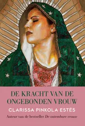 Omslag van De kracht van de ongebonden vrouw