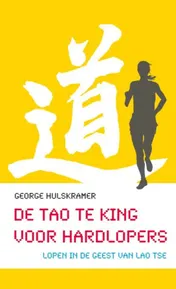 Omslag van De Tao Te King voor hardlopers