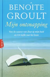 Omslag van Mijn ontsnapping