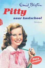 Omslag van Pitty naar kostschool omnibus