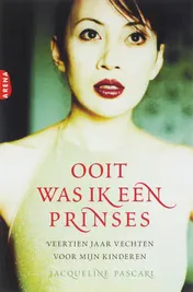 Omslag van Ooit was ik een prinses