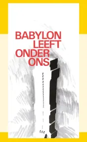 Omslag van Babylon leeft onder ons