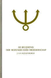 Omslag van De belijdenis der Rozenkruisers Broederschap