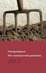 Omslag van Wettenbundel onteigeningswet Wet voorkeursrecht gemeenten