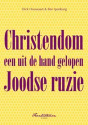 Omslag van Christendom een uit de hand gelopen Joodse ruzie