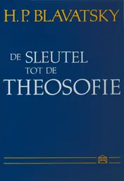 Omslag van De sleutel tot de theosofie