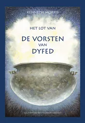 Omslag van Het lot van de vorsten van Dyfed