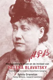 Omslag van HPB: Het bijzondere leven en de invloed van Helena Blavatsky