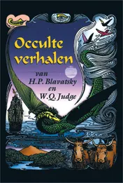 Omslag van Occulte verhalen van H.P. Blavatsky & W.Q. Judge