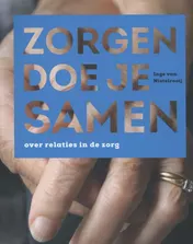 Omslag van Zorgen doe je samen