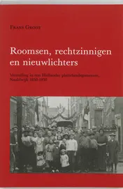 Omslag van Roomsen rechtzinnigen en nieuwlichters