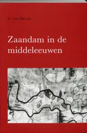 Omslag van Zaandam in de middeleeuwen