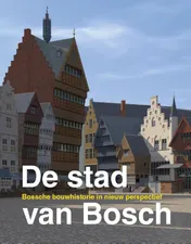Omslag van De stad van Bosch