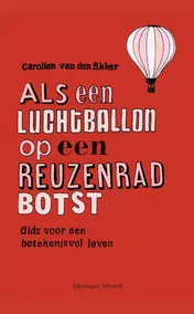Omslag van Als een luchtballon op een reuzenrad botst