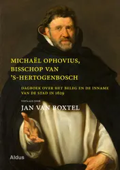 Omslag van Michaël Ophovius, bisschop van ’s-Hertogenbosch