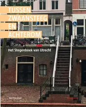 Omslag van Tussen Zwaansteeg tot Achterom