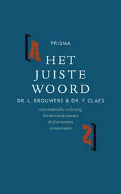 Omslag van Het Juiste Woord