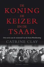 Omslag van De koning, de keizer en de tsaar