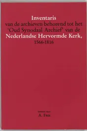 Omslag van Inventaris arch. oud synodaal archief n.h.kerk