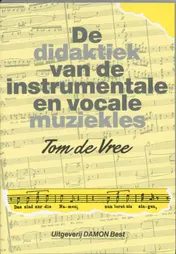 Omslag van De didaktiek van de instrumentale en vocale muziekles