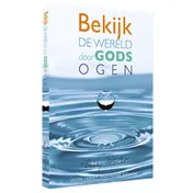Omslag van Bekijk de wereld door Gods ogen