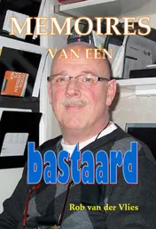 Omslag van Memoires van een Bastaard
