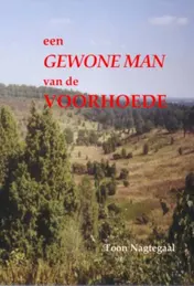 Omslag van Een gewone man van de voorhoede