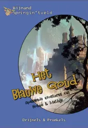 Omslag van Het blauwe goud
