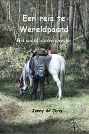 Omslag van Een reis te Wereldpaard