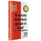 Omslag van Ik wou dat Ed de Goeij zijn bek 'ns hield