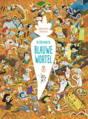 Omslag van Op zoek naar de Blauwe Wortel
