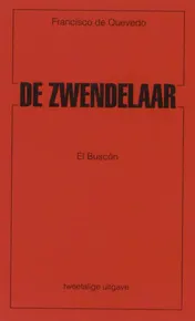 Omslag van De zwendelaar El buscon