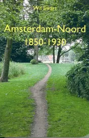 Omslag van Amsterdam-Noord 1850-1930