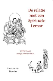 Omslag van De relatie met een spirituele leraar