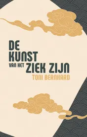 Omslag van De kunst van het ziek zijn