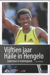 Omslag van Vijftien jaar HAILE in Hengelo