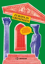 Omslag van Europa in Groningen