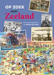 Omslag van Op zoek naar Zeeland