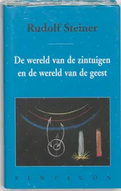 Omslag van De wereld van de zintuigen en de wereld van de geest