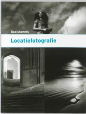 Omslag van Basiskennis Locatiefotografie
