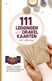 Omslag van 111 Leggingen met Orakelkaarten voor elke dag