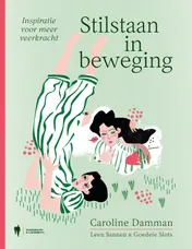 Omslag van Stilstaan in beweging