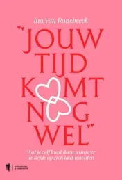 Omslag van Jouw tijd komt nog wel
