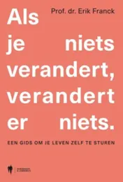 Omslag van Als je niets verandert, verandert er niets