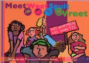 Omslag van Meet, weet, spuit, vreet