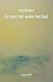 Omslag van En over het water het lied