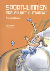 Omslag van Sportklimmen, spelen met evenwicht