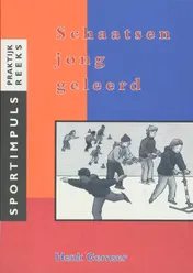 Omslag van Schaatsen jong geleerd